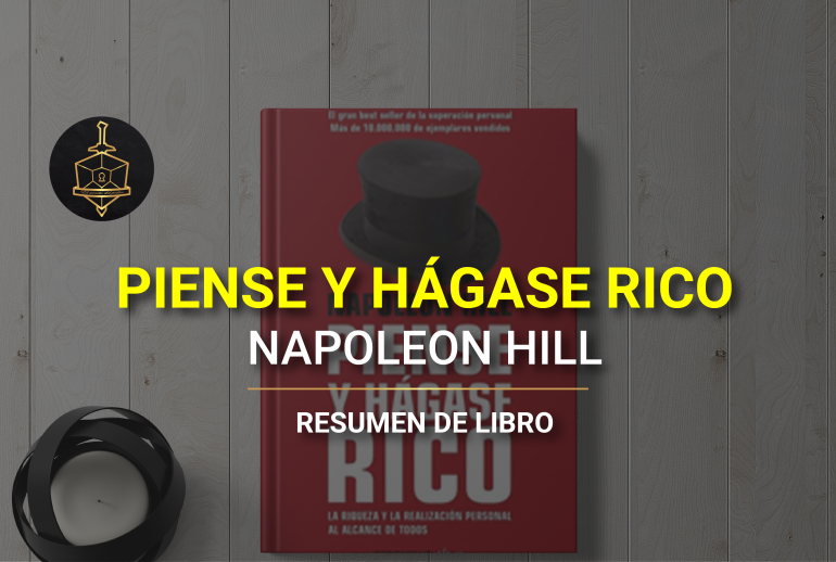 Piense y hágase rico, Napoleon Hill